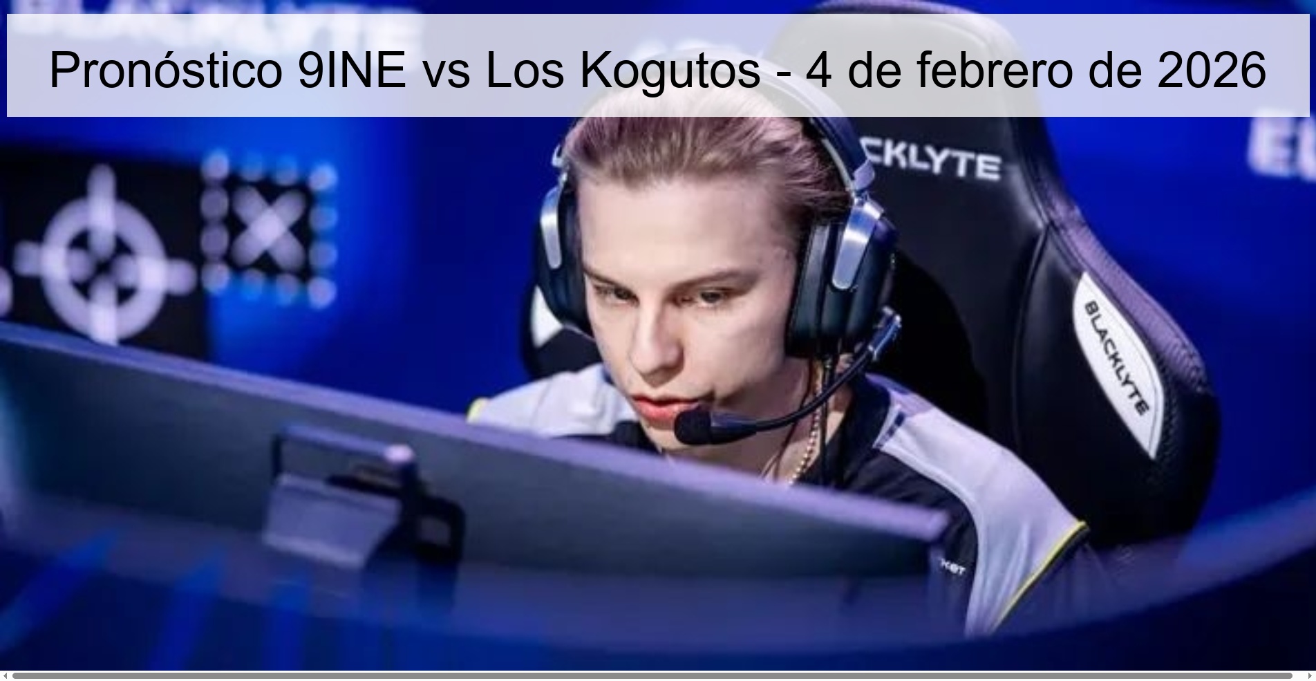 9INE vs Los Kogutos Prediction – February 4, 2026 9INE vs Los Kogutos Prediction – February 4, 2026