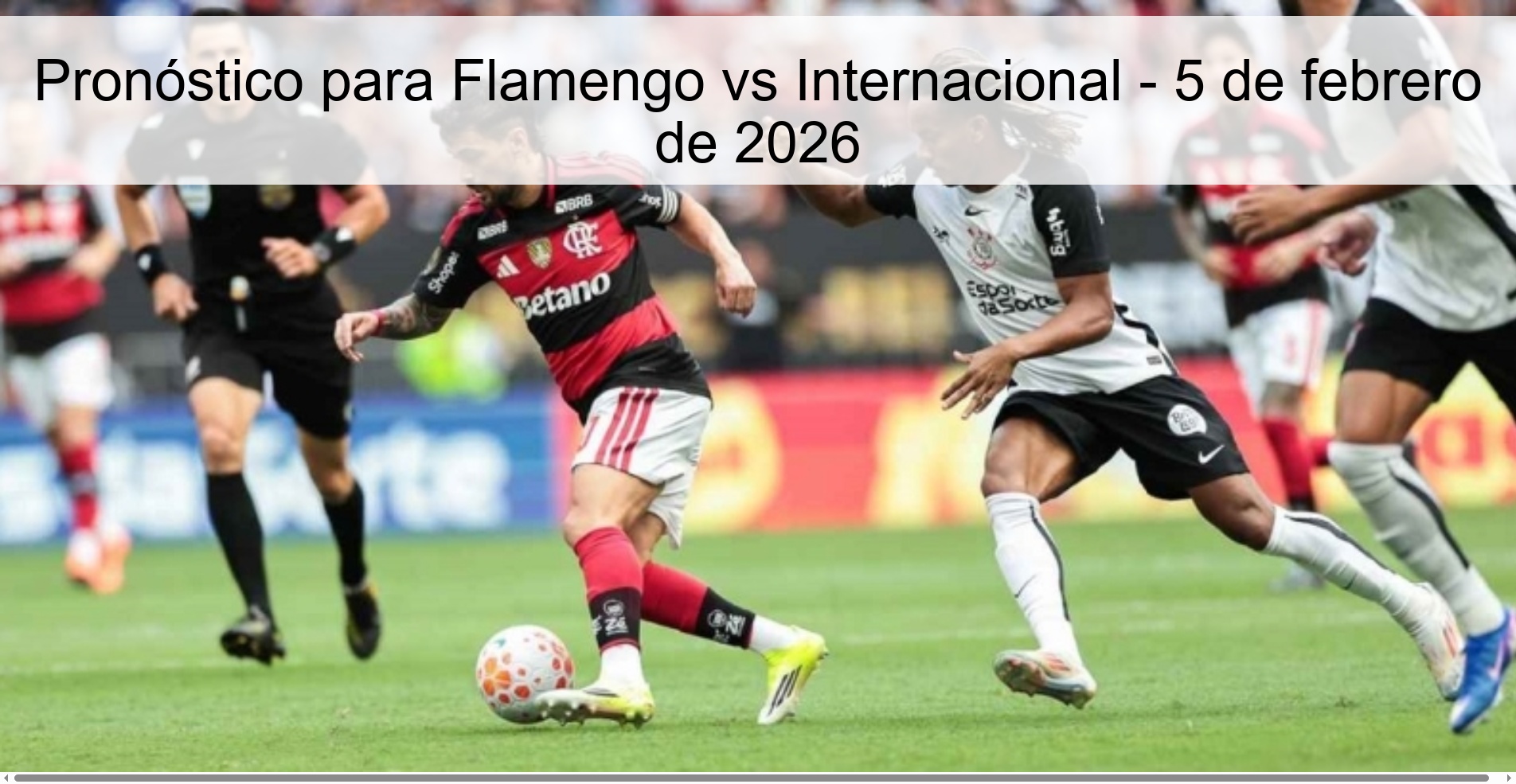 Prediction for Flamengo vs Internacional - February 5, 2026