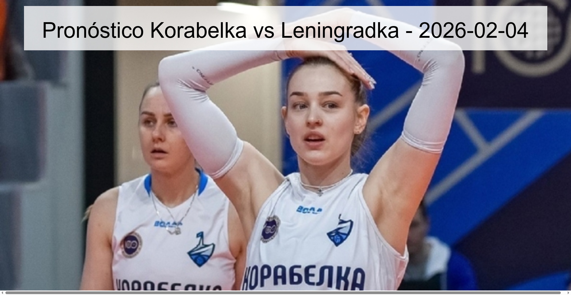 Pronóstico Korabelka vs Leningradka - 2026-02-04