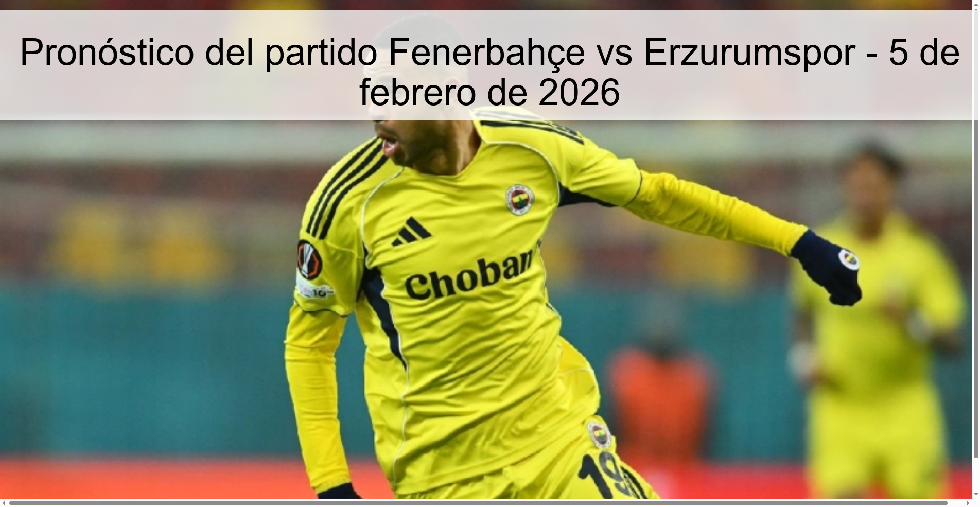 Fenerbahçe vs Erzurumspor Prediction – February 5, 2026