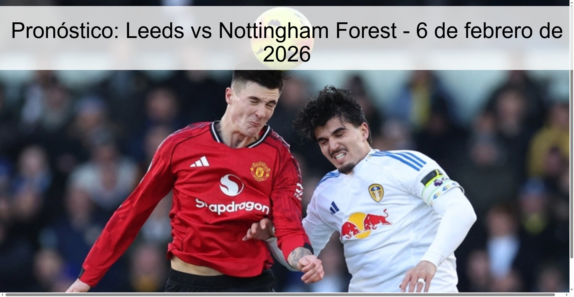 Prediction: Leeds vs Nottingham Forest – February 6, 2026