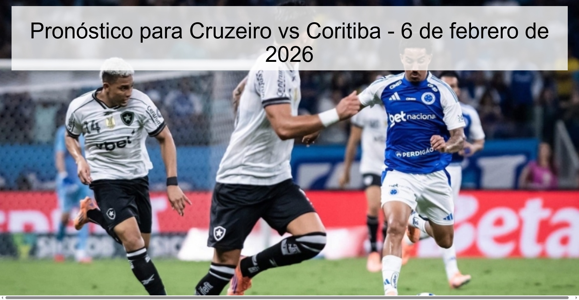 Prediction for Cruzeiro vs Coritiba - February 6, 2026
