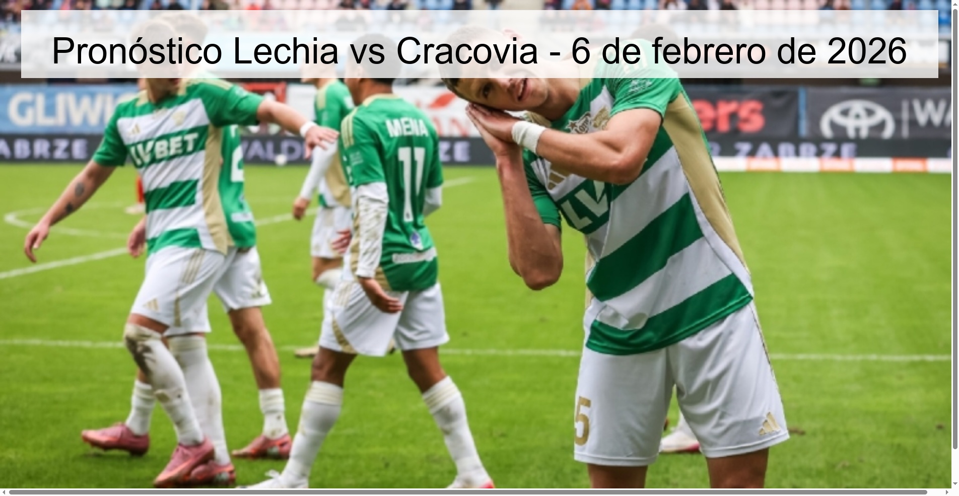 Pronóstico Lechia vs Cracovia - 6 de febrero de 2026