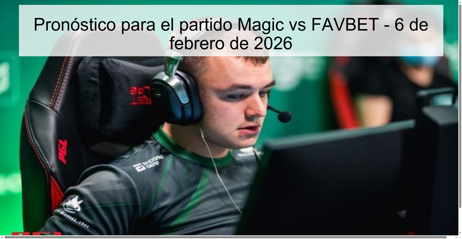 Prediction for the Magic vs FAVBET match - February 6, 2026