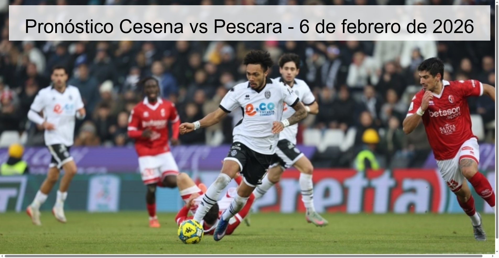 Cesena vs Pescara Prediction – February 6, 2026