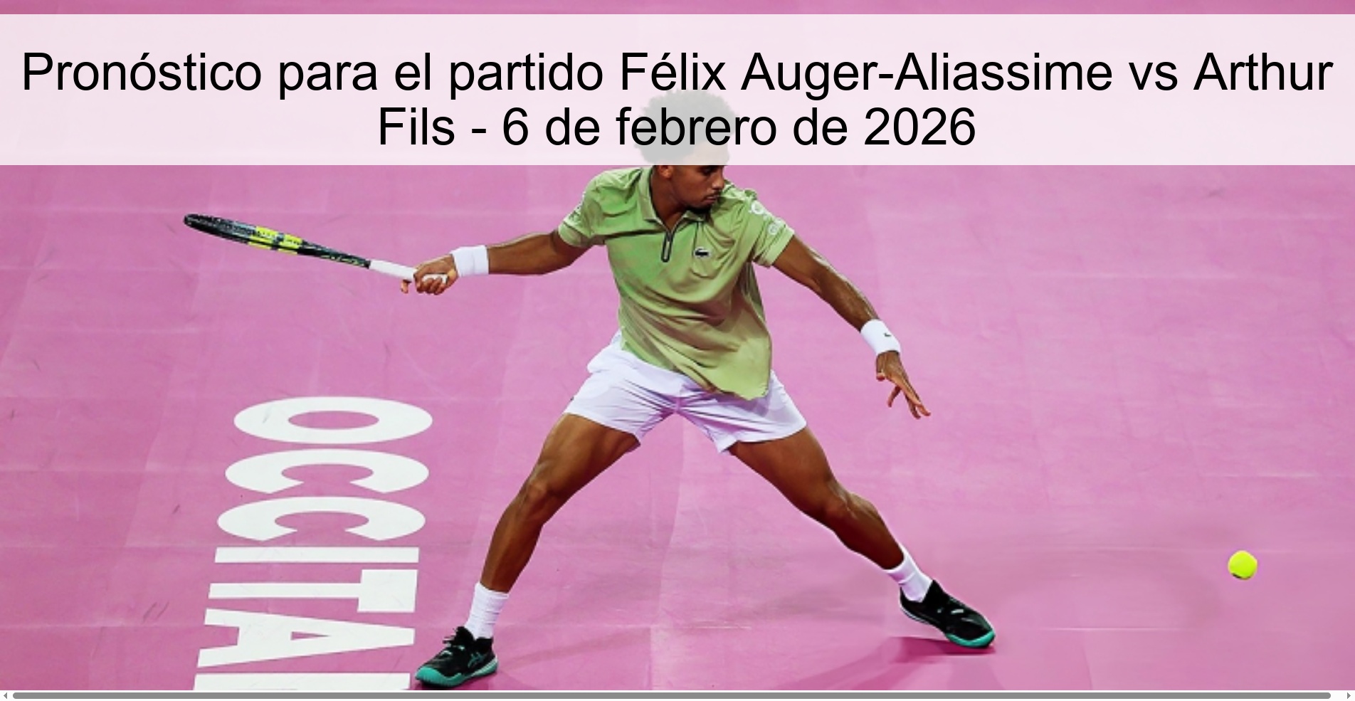 Pronóstico para el partido Félix Auger-Aliassime vs Arthur Fils - 6 de febrero de 2026 Pronóstico para el partido Félix Auger-Aliassime vs Arthur Fils - 6 de febrero de 2026