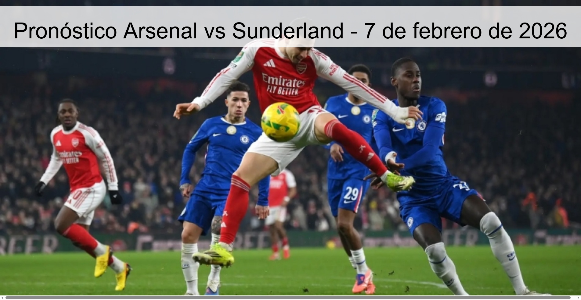 Pronóstico Arsenal vs Sunderland - 7 de febrero de 2026