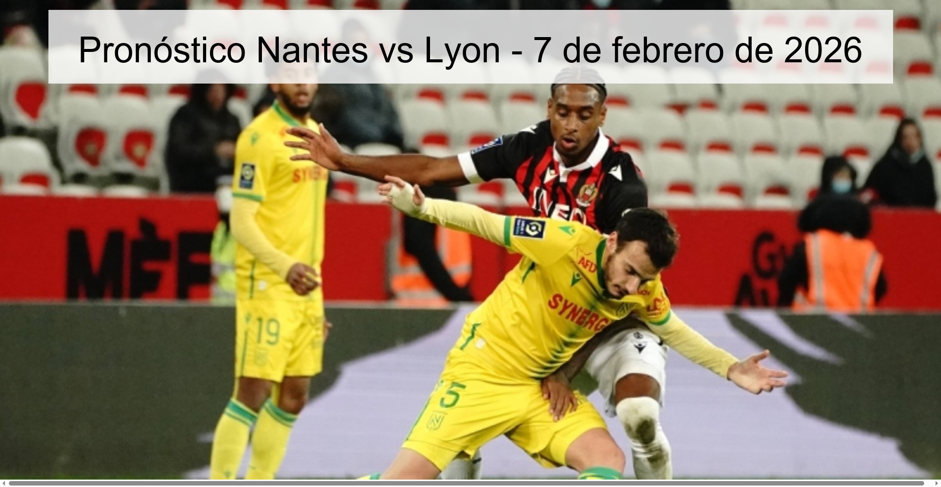 Nantes vs Lyon Prediction – February 7, 2026