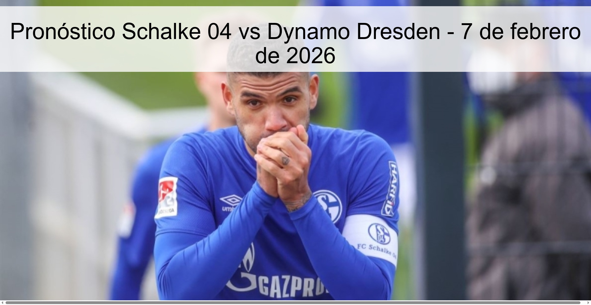 Schalke 04 vs Dynamo Dresden Prediction – February 7, 2026