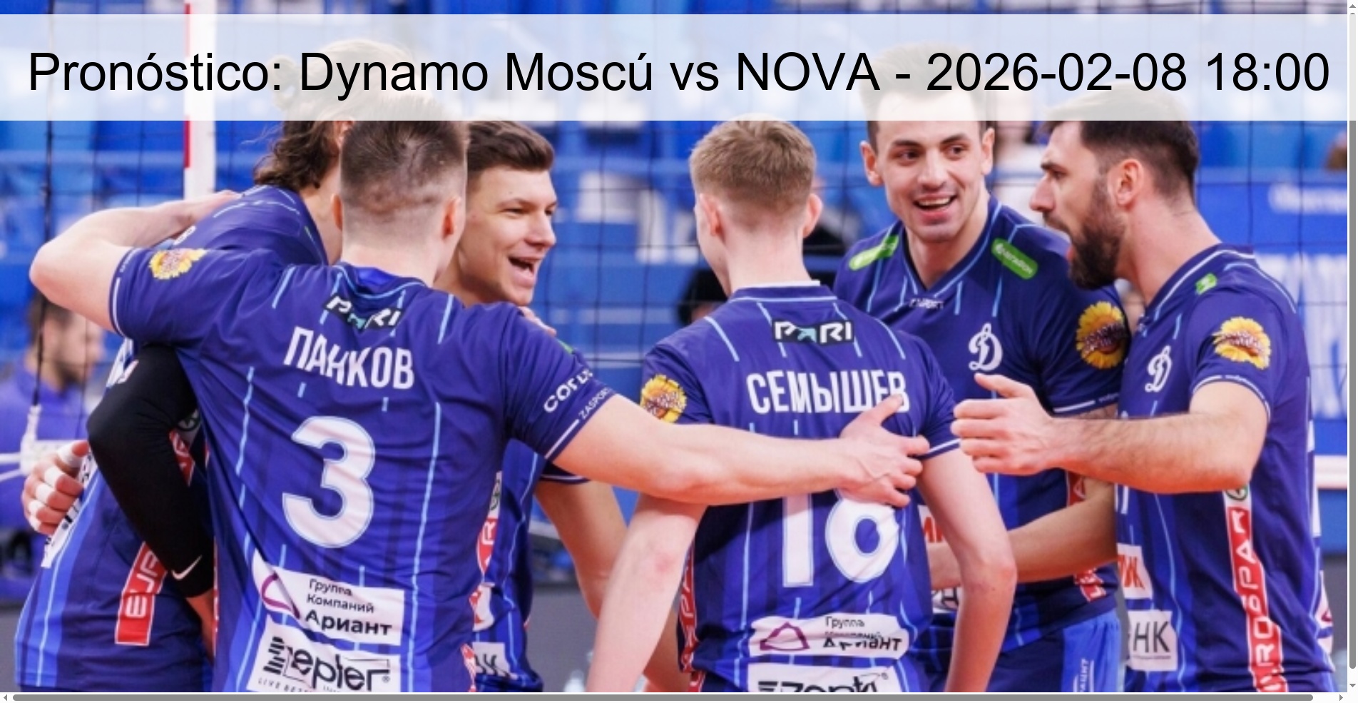 Pronóstico: Dynamo Moscú vs NOVA - 2026-02-08 18:00