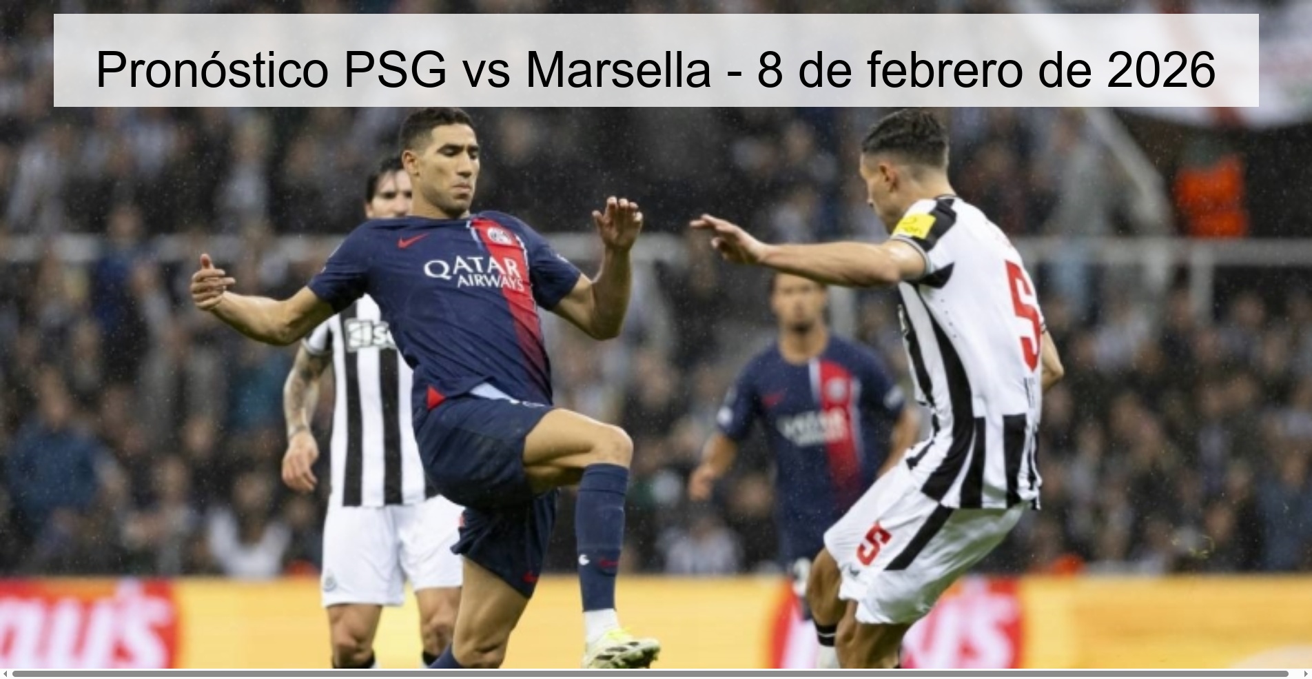 Pronóstico PSG vs Marsella - 8 de febrero de 2026