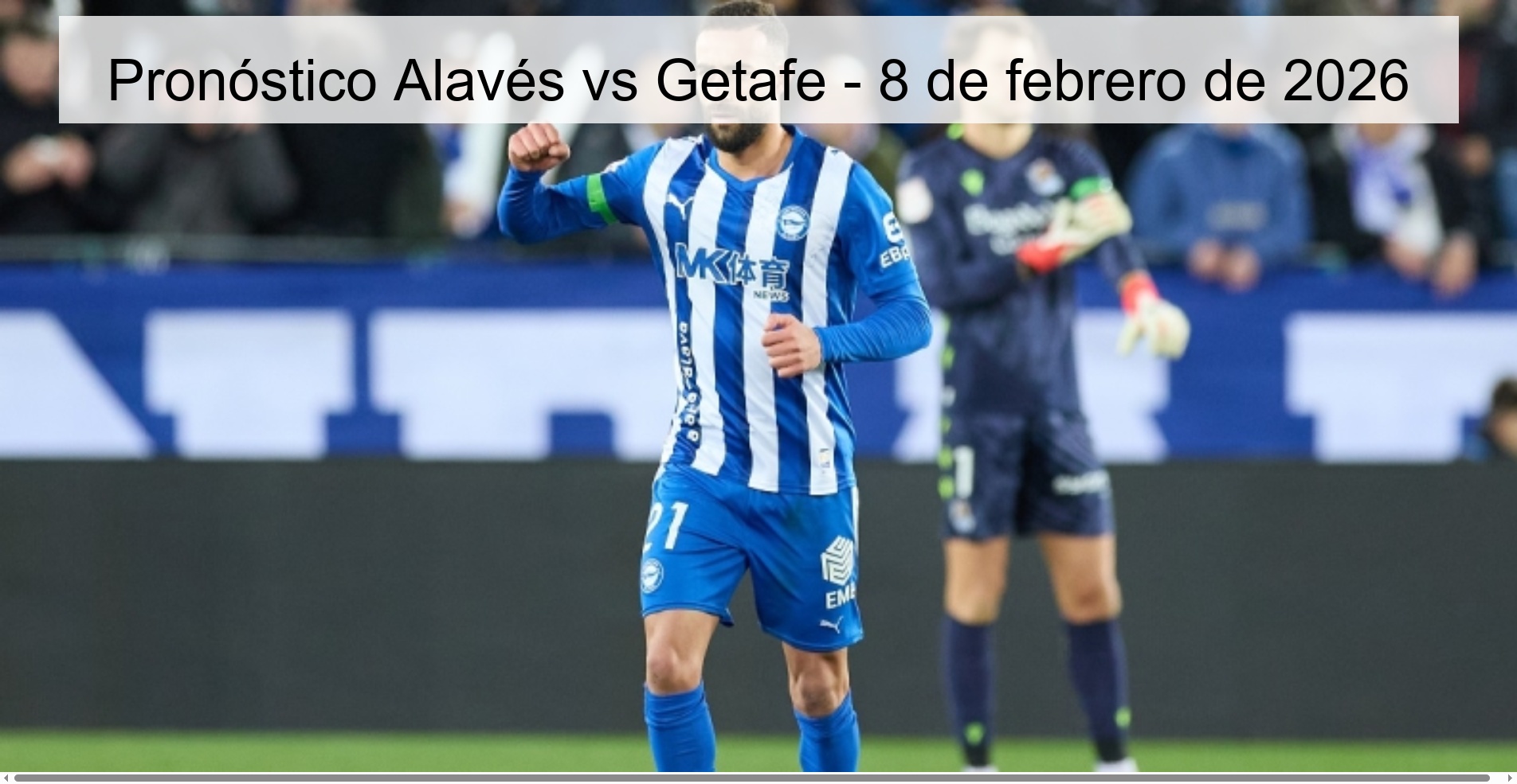 Alavés vs Getafe Prediction - February 8, 2026