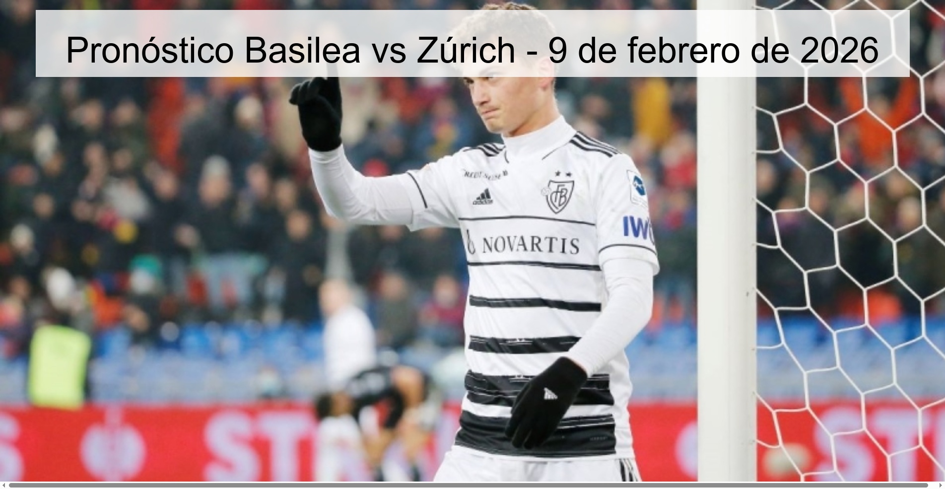Basel vs Zurich Prediction – February 9, 2026