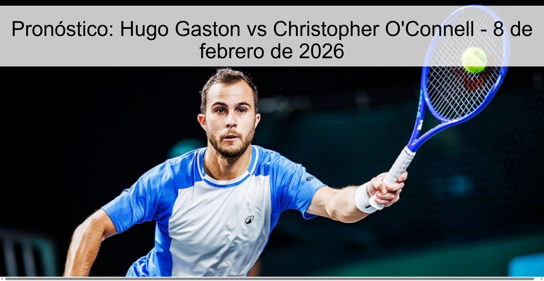 Prediction: Hugo Gaston vs Christopher O'Connell - February 8, 2026