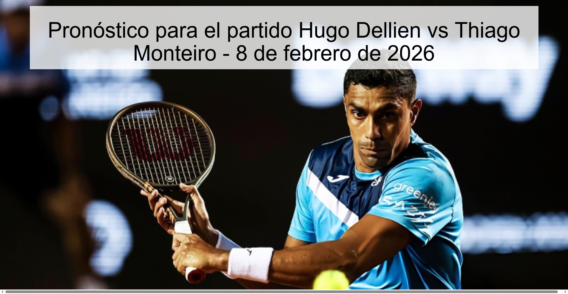 Prediction for the match Hugo Dellien vs Thiago Monteiro - February 8, 2026