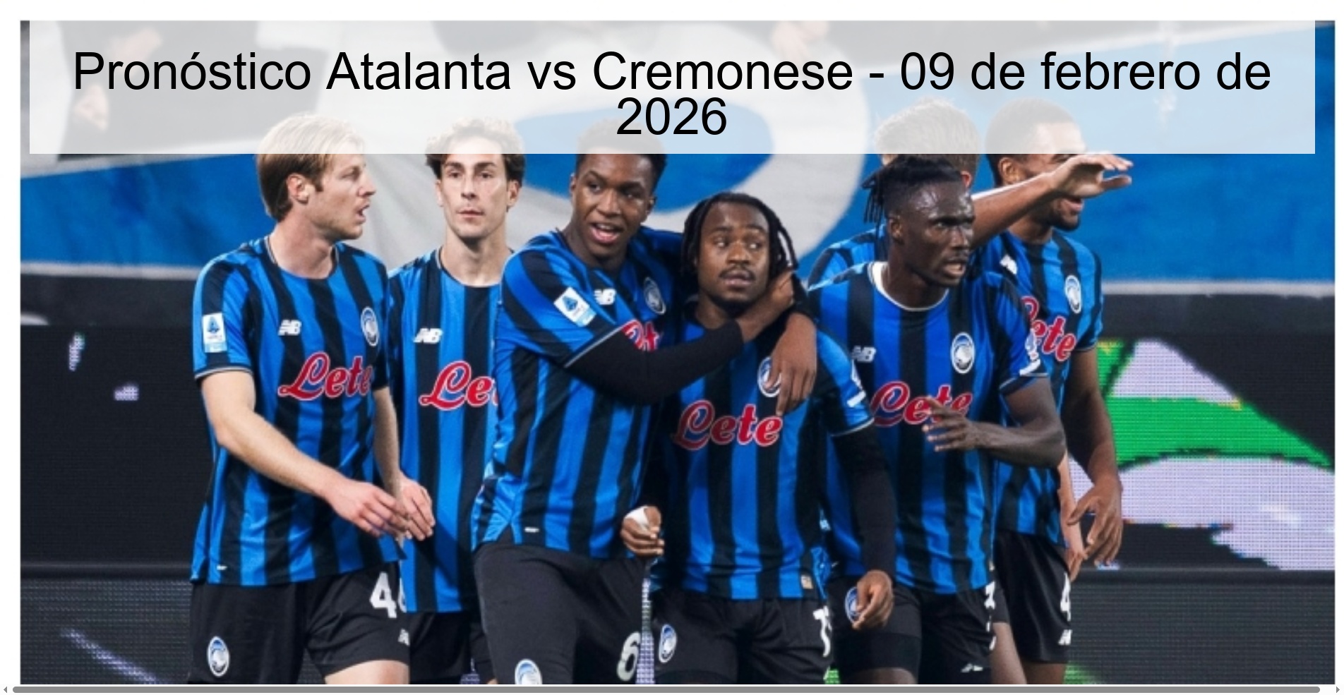 Atalanta vs Cremonese Prediction – February 9, 2026