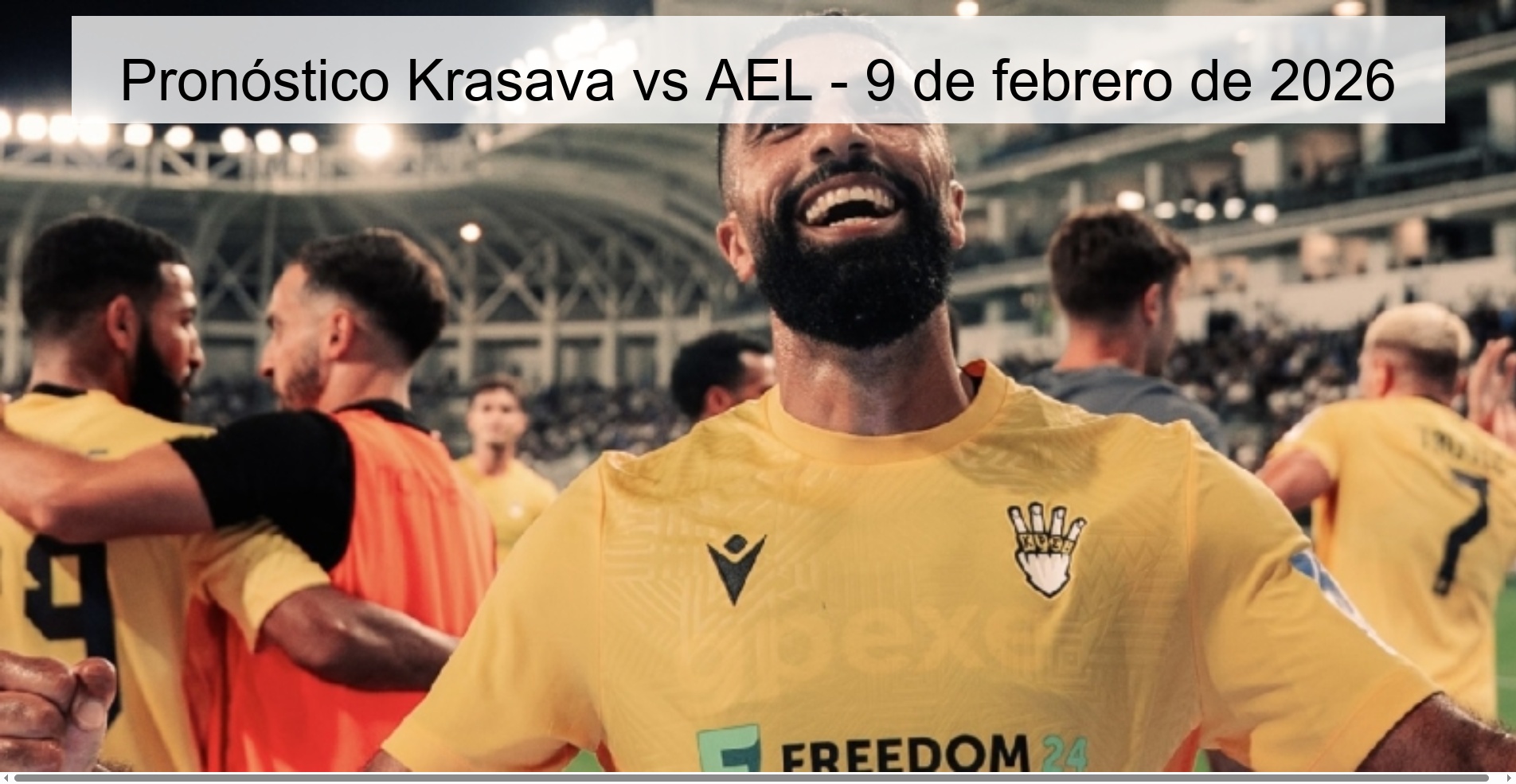 Pronóstico Krasava vs AEL - 9 de febrero de 2026