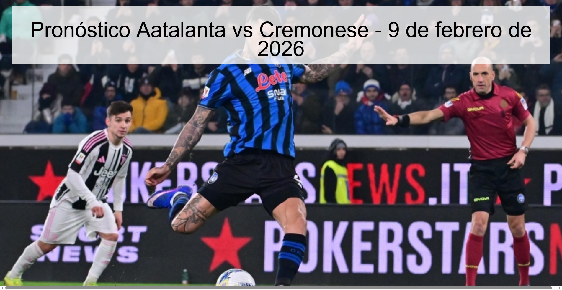 Aatalanta vs Cremonese Prediction – February 9, 2026