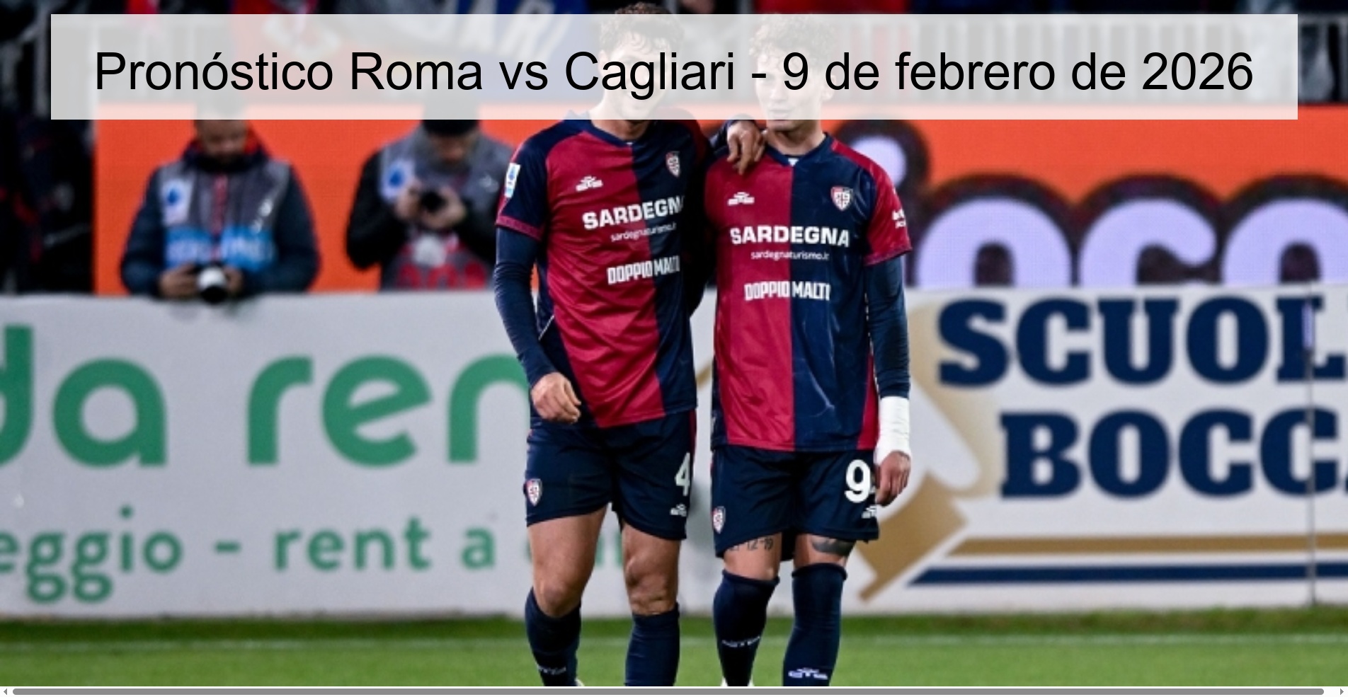 Roma vs Cagliari Prediction – February 9, 2026