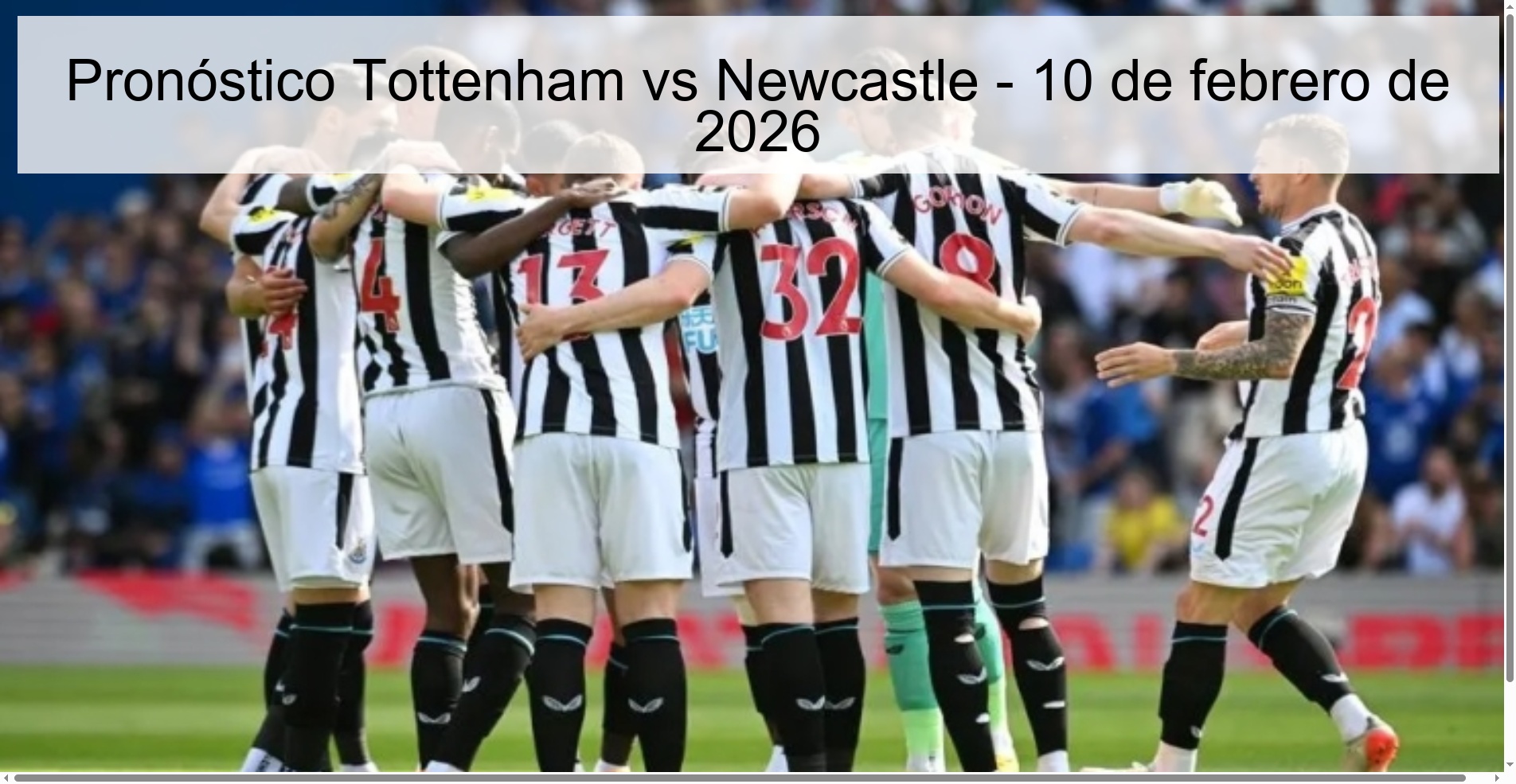 Tottenham vs Newcastle Prediction – February 10, 2026