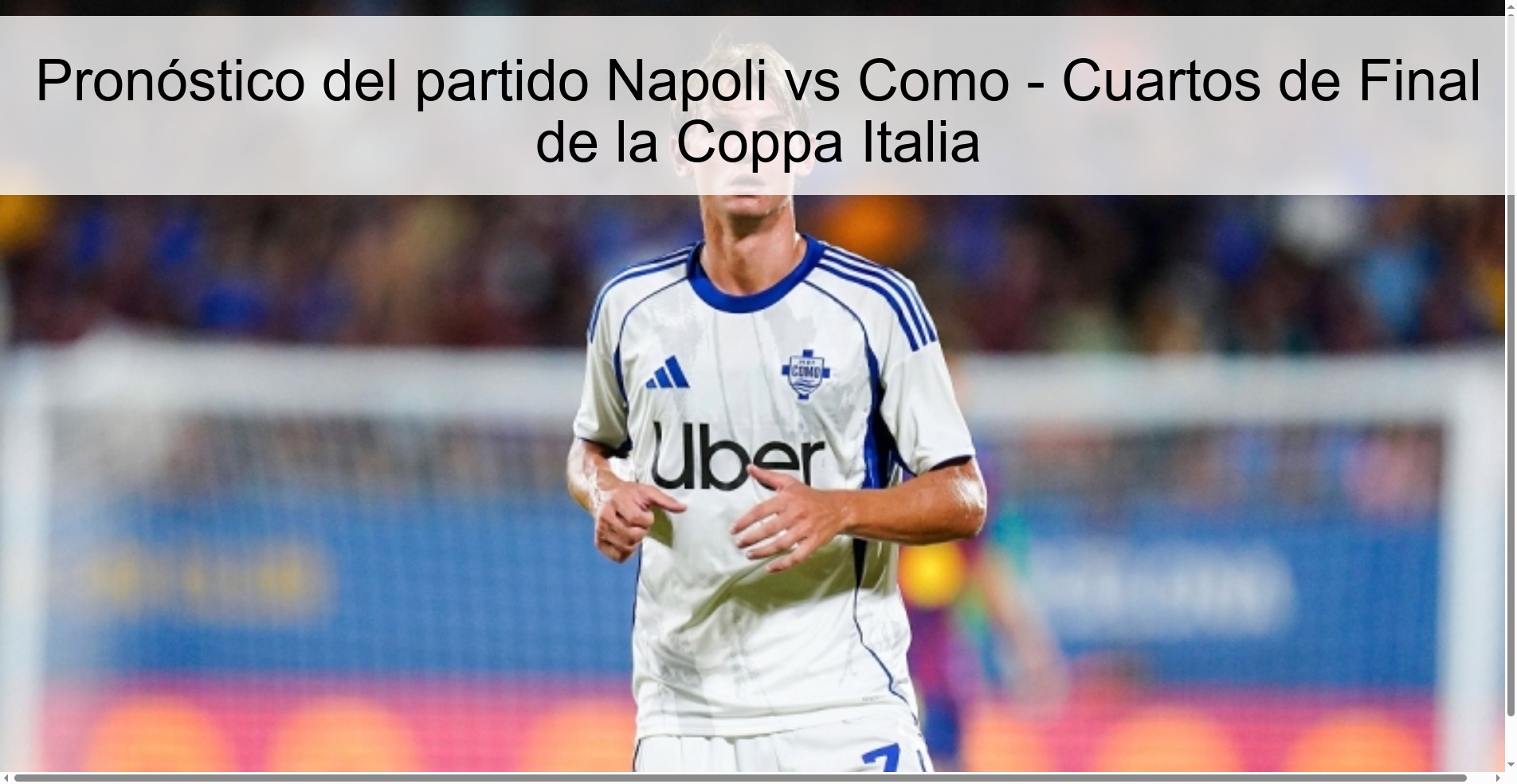 Prediction of the match Napoli vs Como - Coppa Italia Quarterfinals