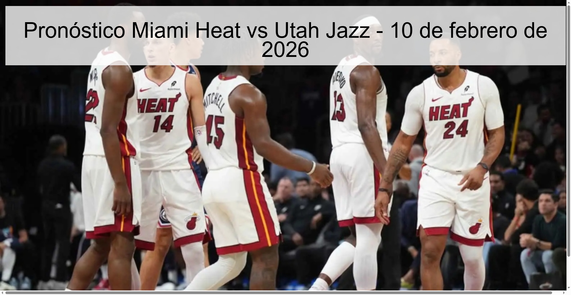 Miami Heat vs Utah Jazz Prediction – February 10, 2026