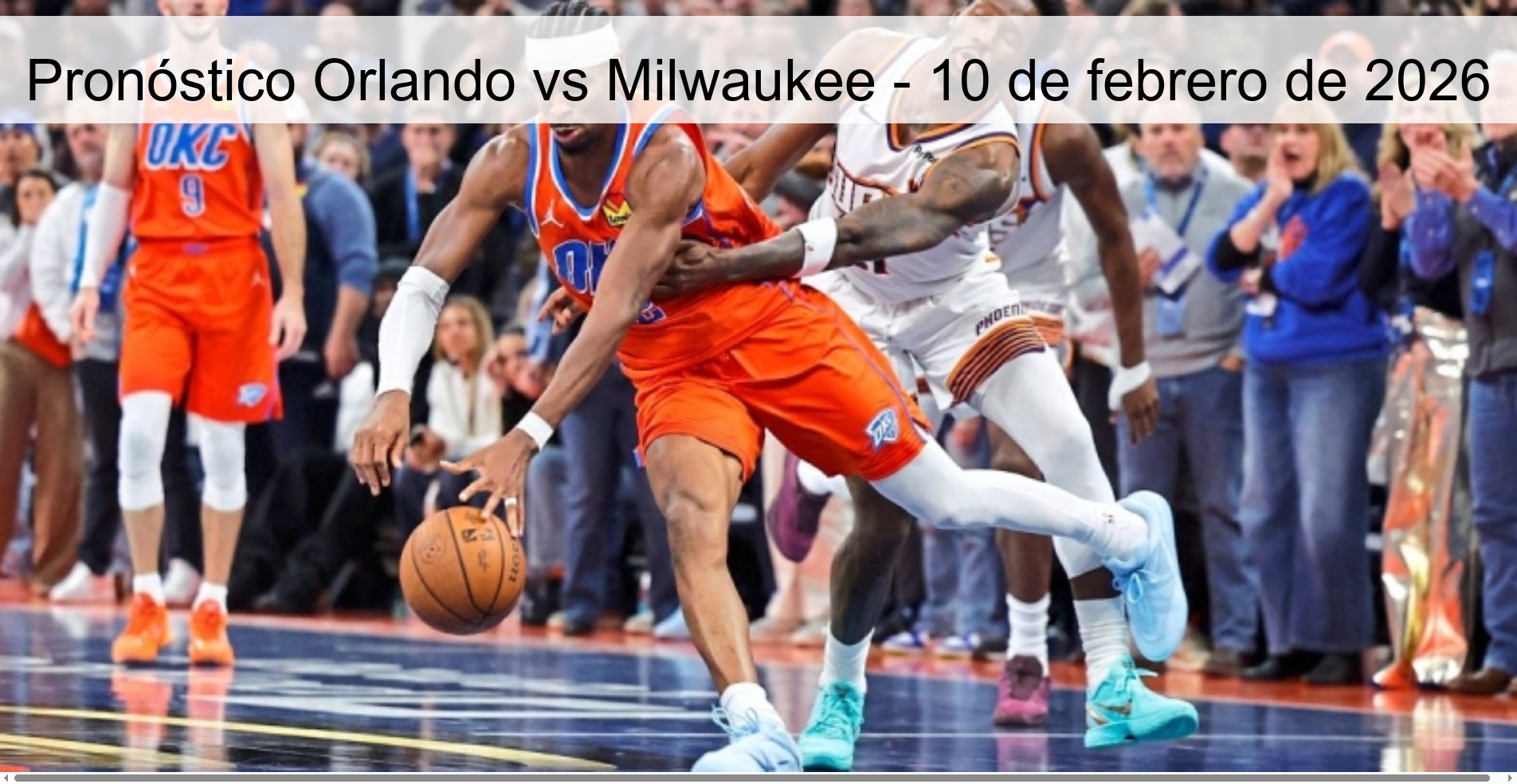 Orlando vs Milwaukee Prediction - February 10, 2026