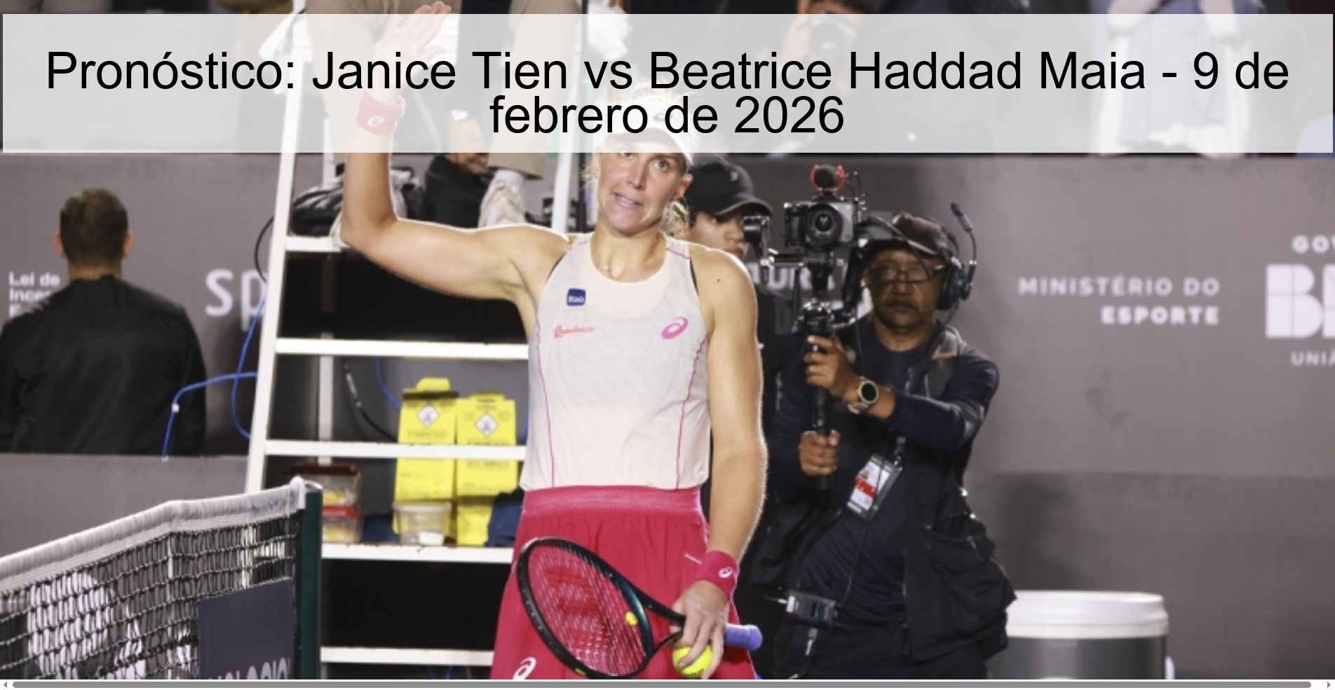 Prediction: Janice Tien vs Beatrice Haddad Maia – February 9, 2026