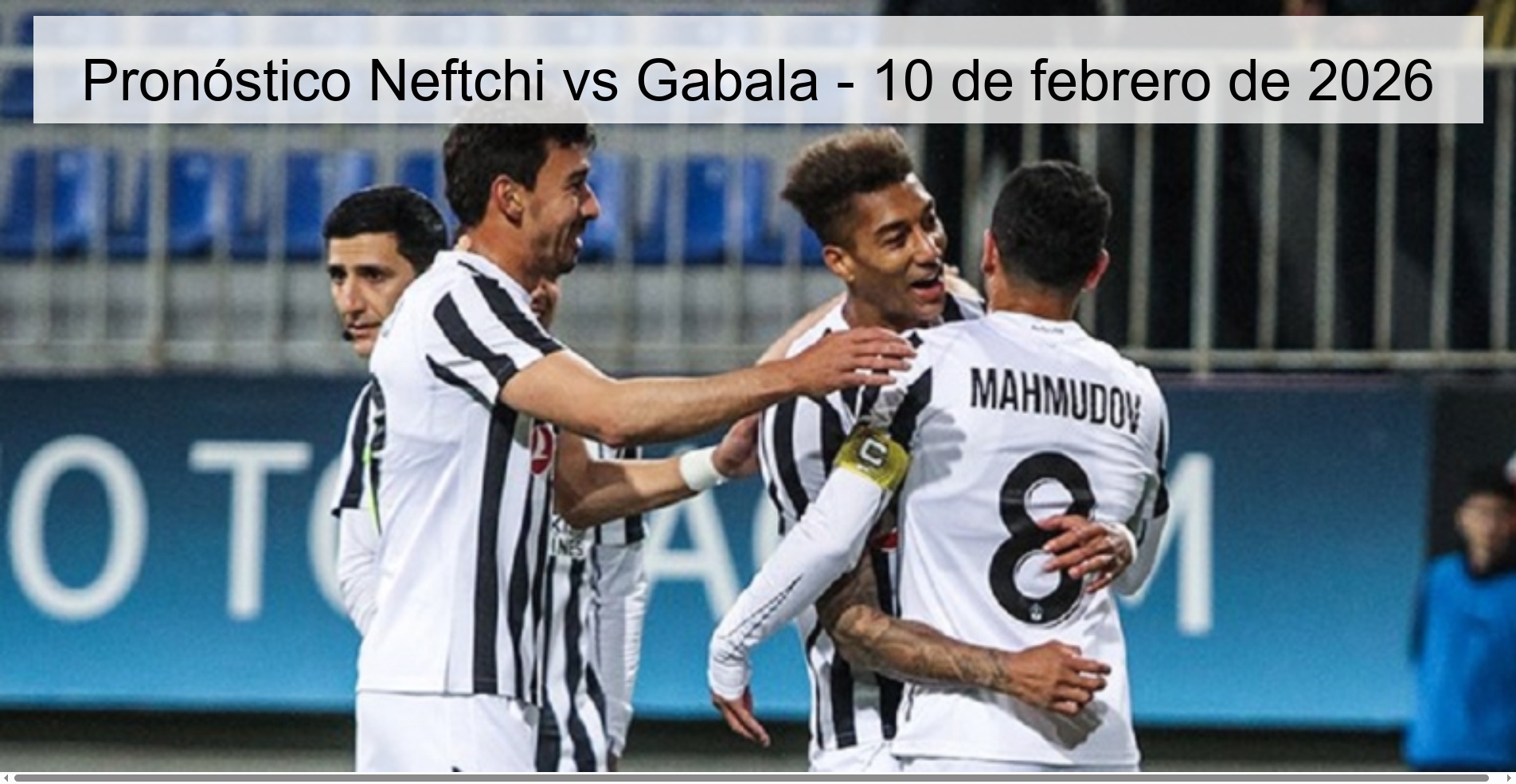 Neftchi vs Gabala Prediction – February 10, 2026