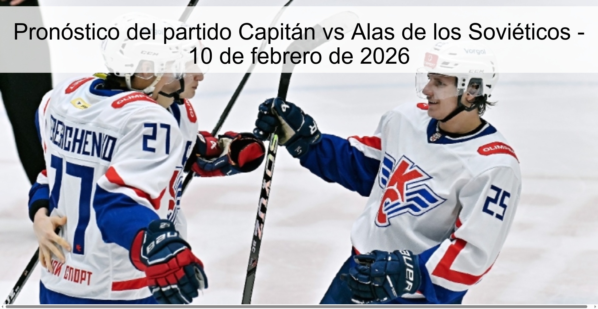 Captain vs Soviet Wings Prediction - February 10, 2026