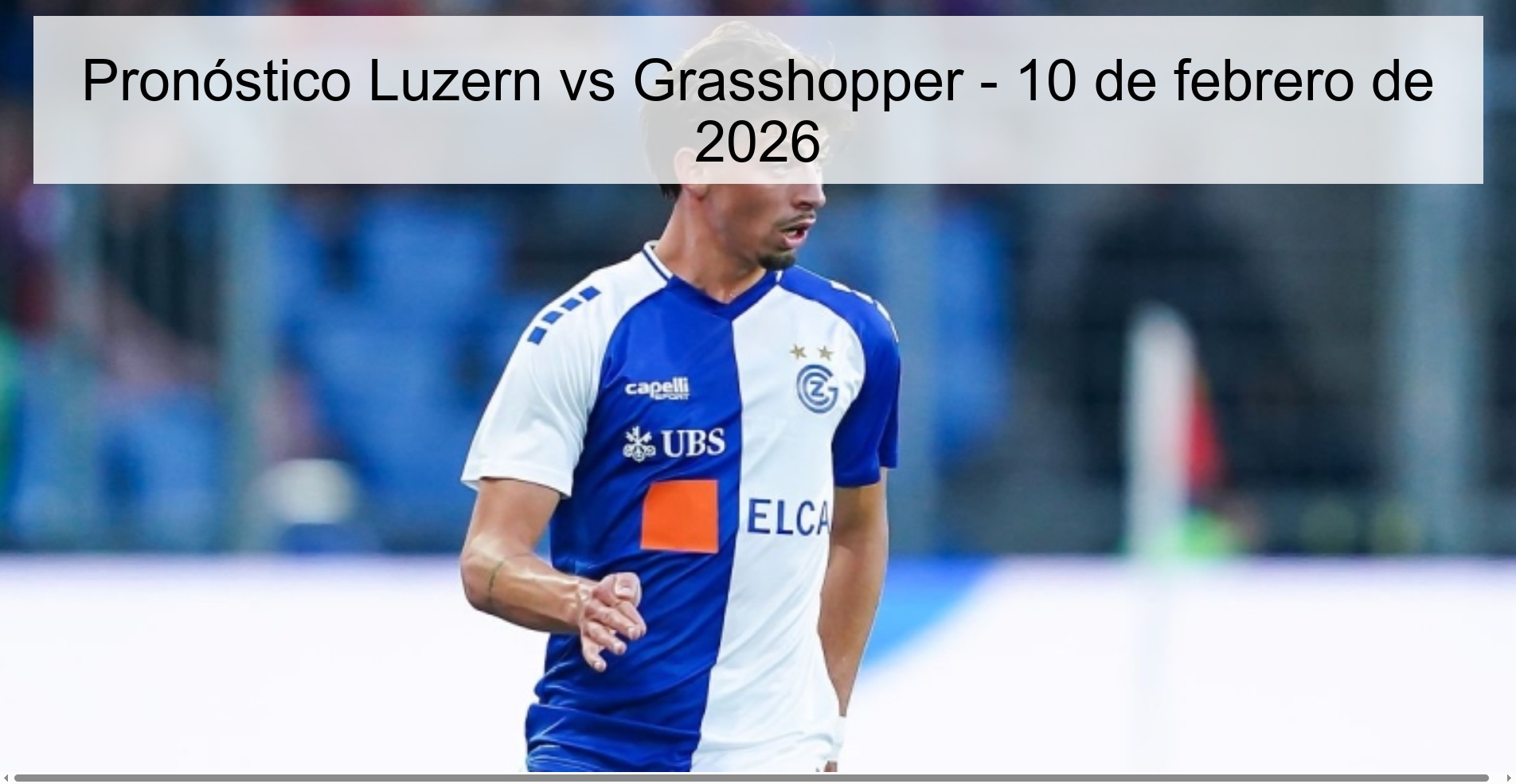Luzern vs Grasshopper Prediction – February 10, 2026