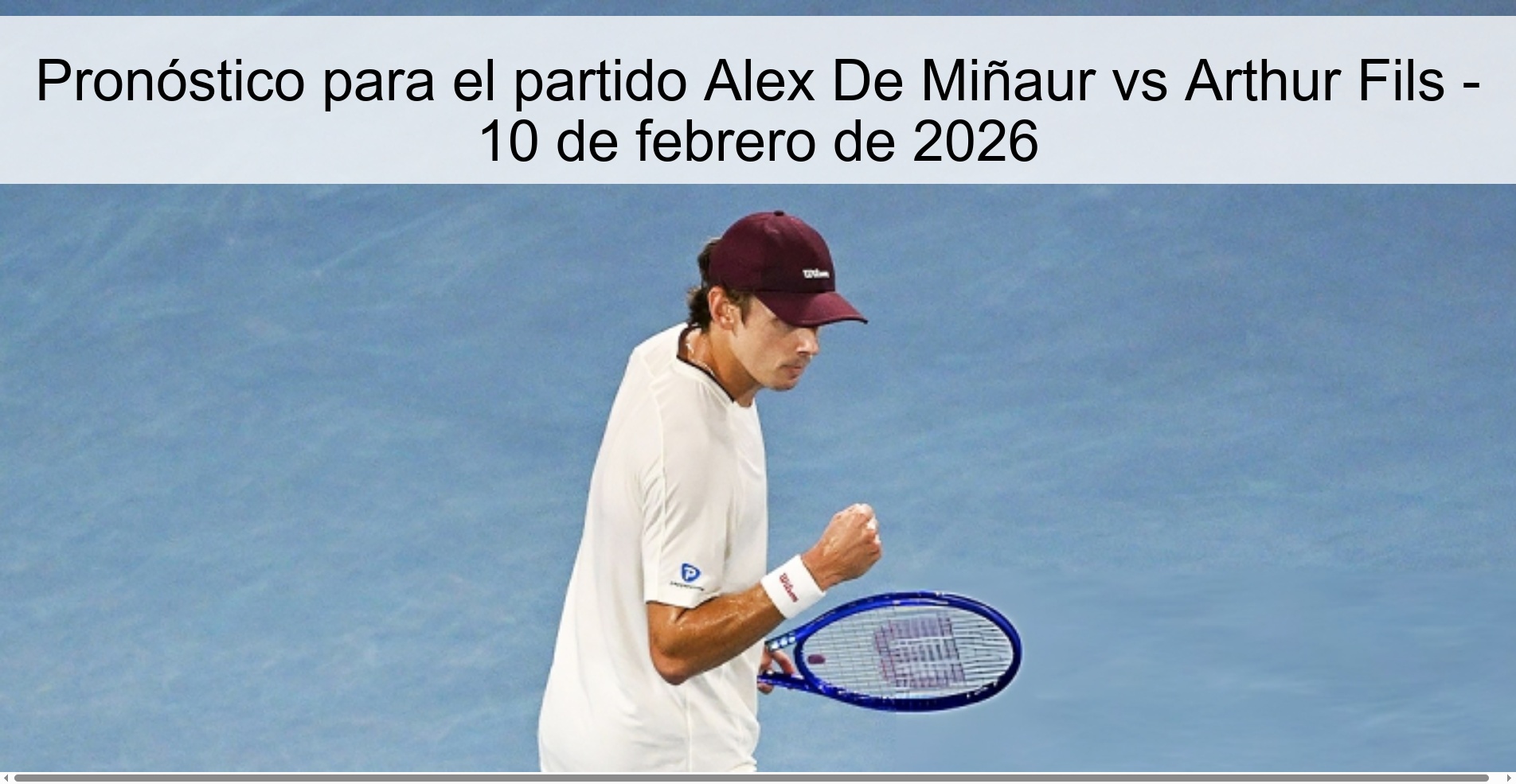 Prediction for the match Alex De Minaur vs Arthur Fils - February 10, 2026
