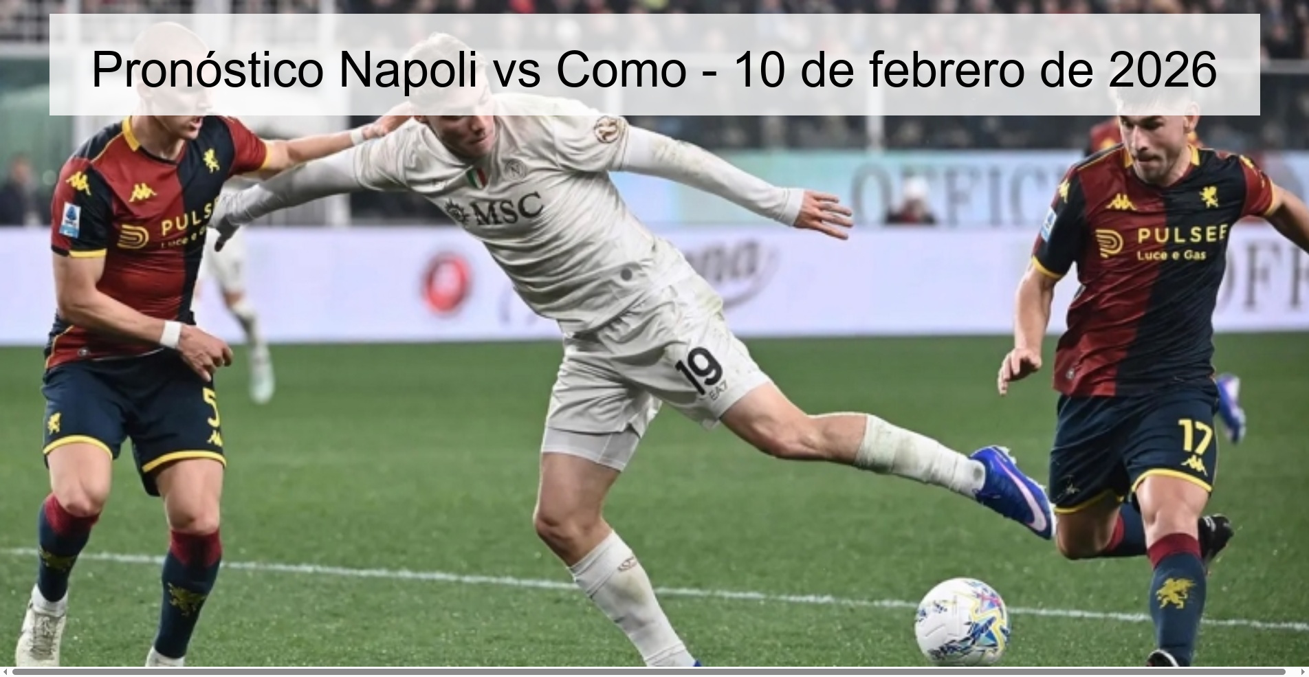 Napoli vs Como Prediction – February 10, 2026