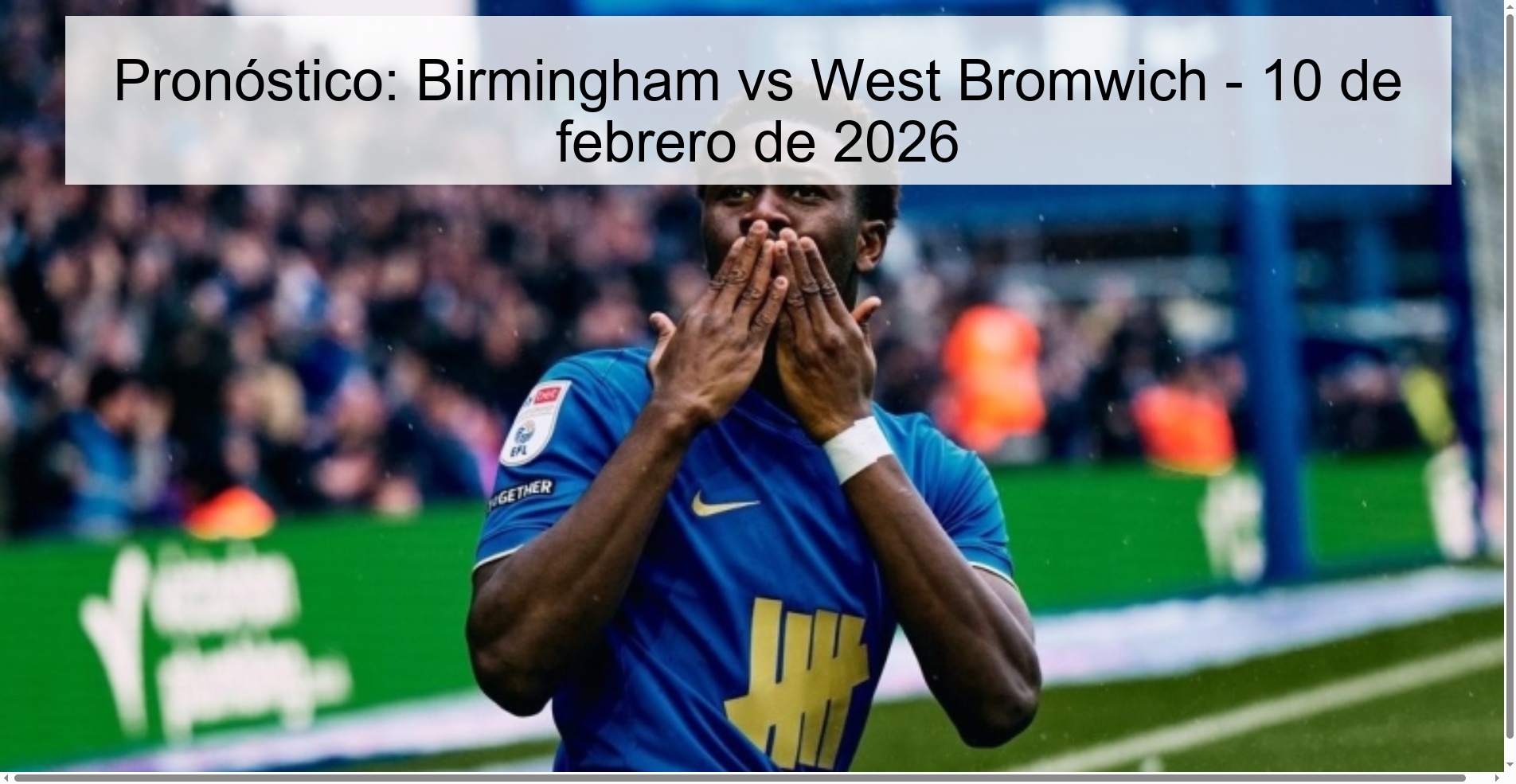 Prediction: Birmingham vs West Bromwich – February 10, 2026