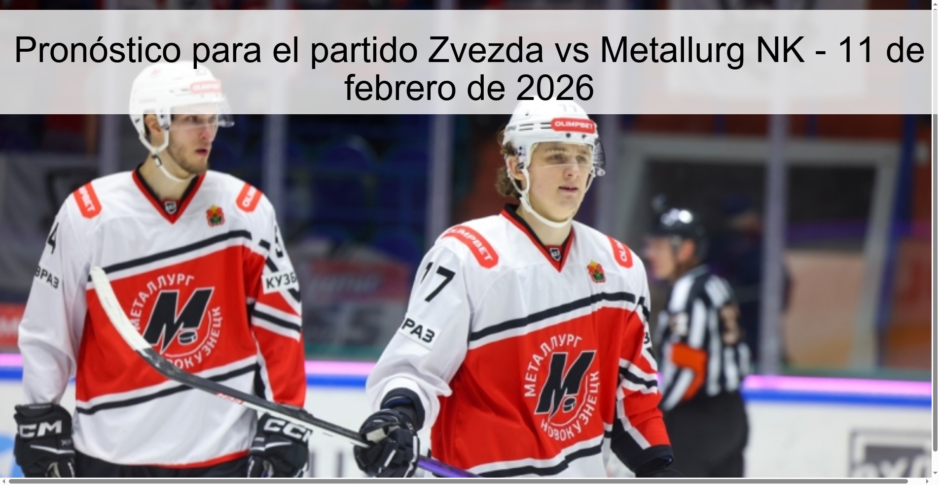 Pronóstico para el partido Zvezda vs Metallurg NK - 11 de febrero de 2026