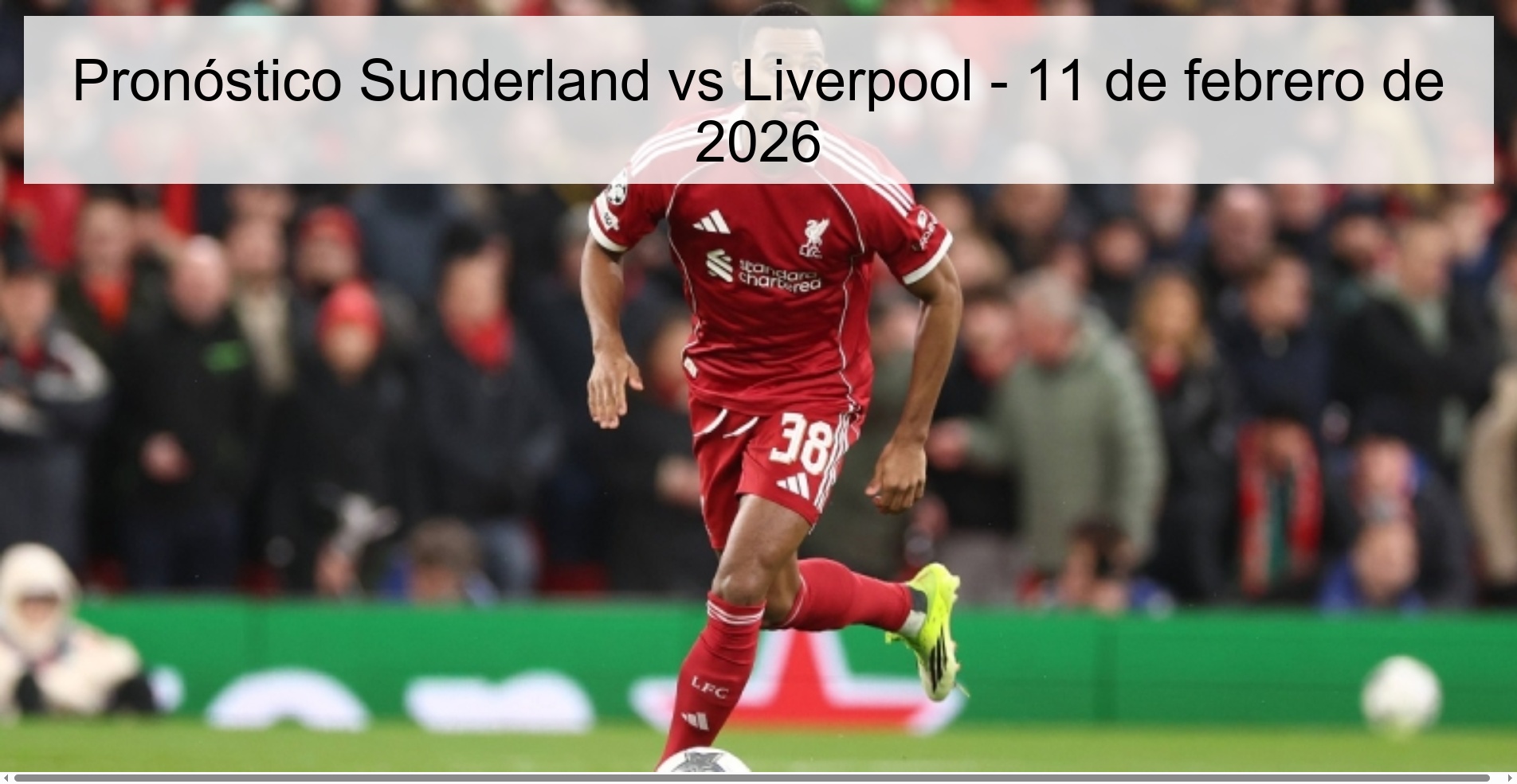Sunderland vs Liverpool Prediction – February 11, 2026