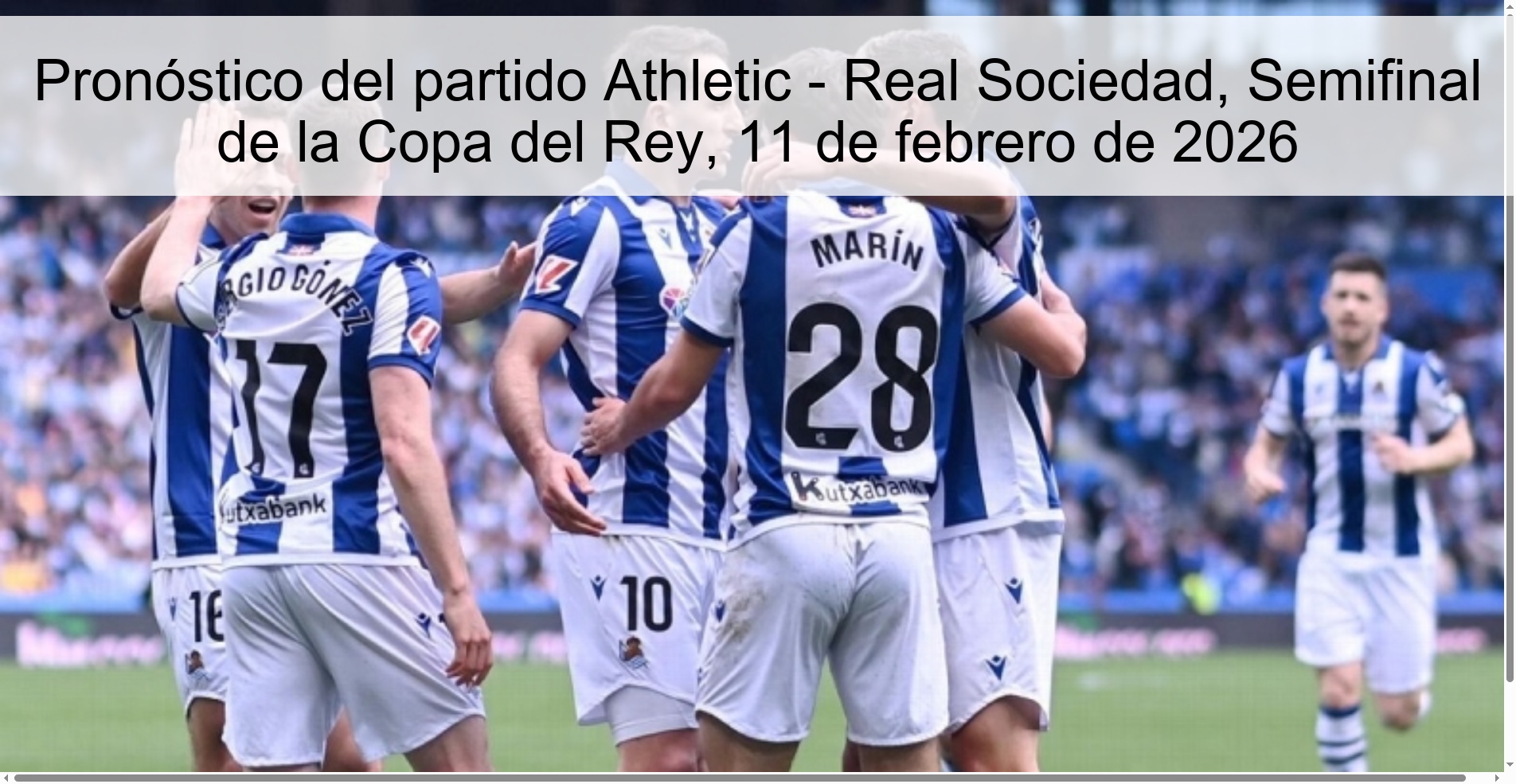 Pronóstico del partido Athletic - Real Sociedad, Semifinal de la Copa del Rey, 11 de febrero de 2026