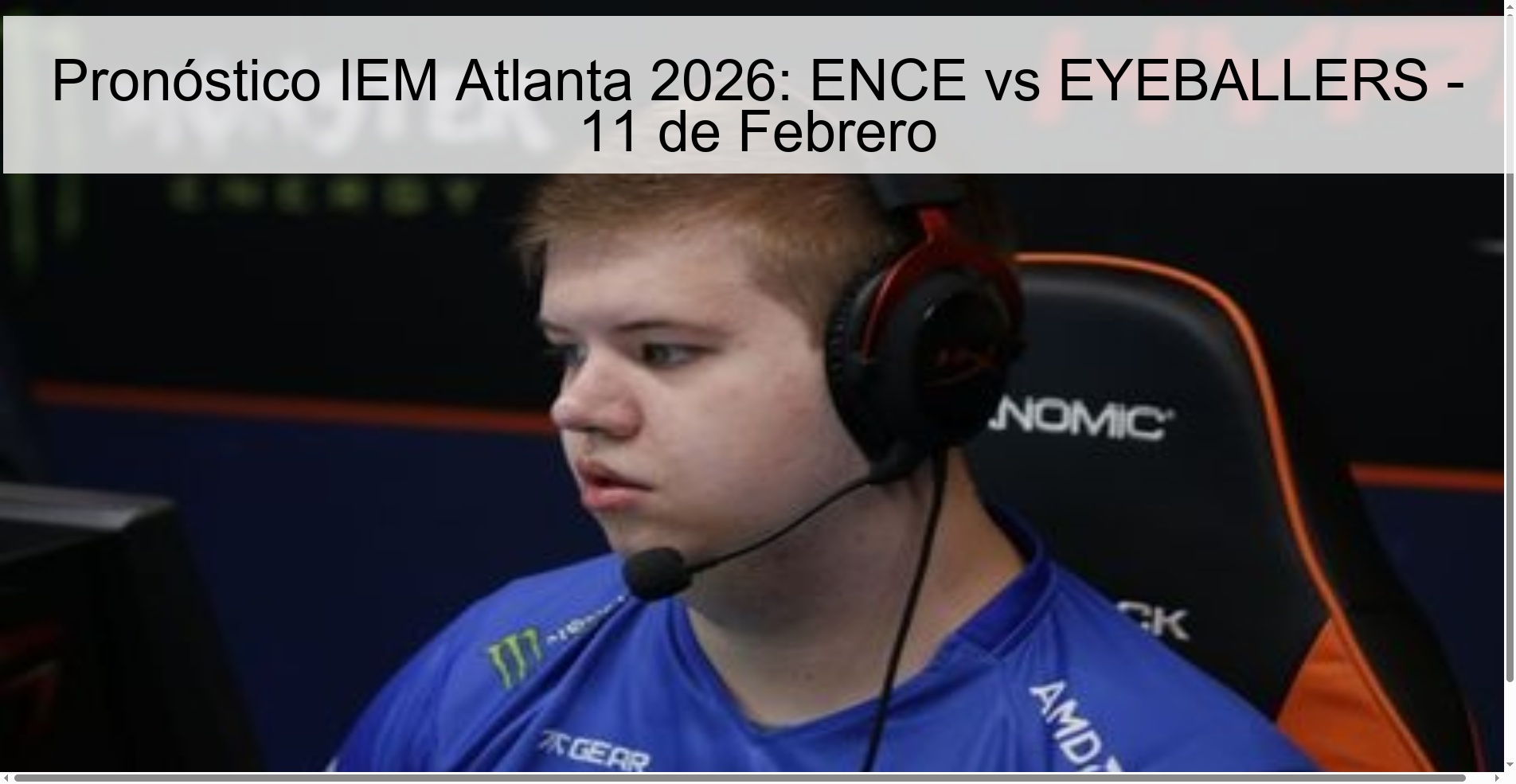 IEM Atlanta 2026 Prediction: ENCE vs EYEBALLERS - February 11