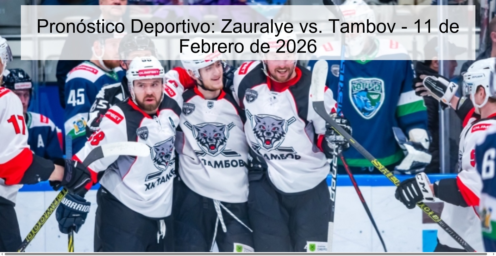 Pronóstico Deportivo: Zauralye vs. Tambov - 11 de Febrero de 2026