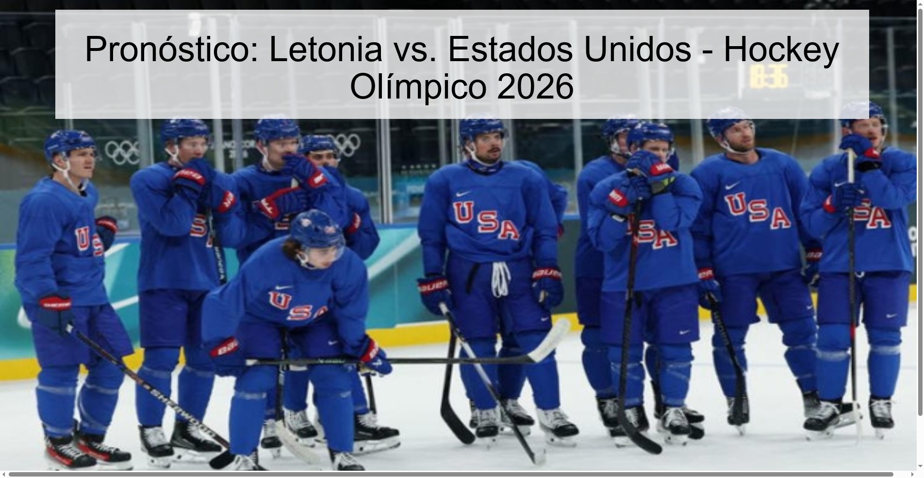 Pronóstico: Letonia vs. Estados Unidos - Hockey Olímpico 2026
