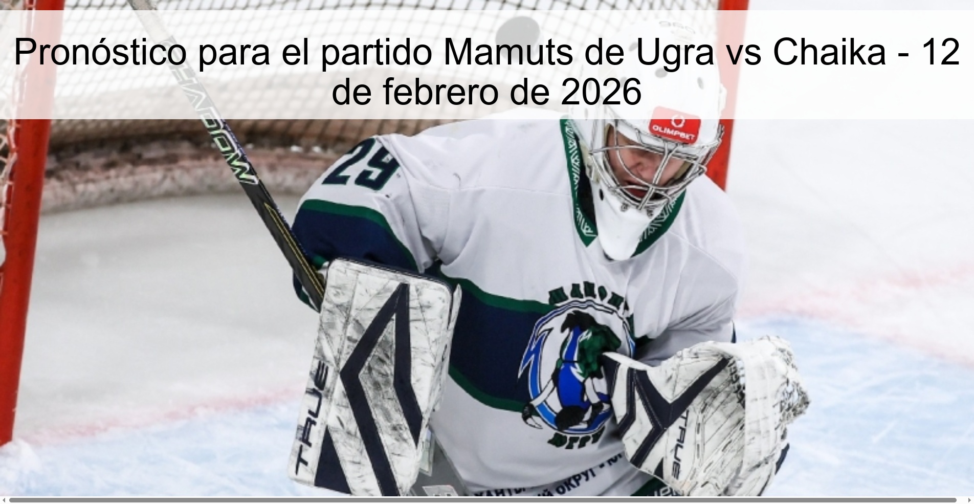 Prediction for the match Mammoths of Ugra vs Chaika - February 12, 2026