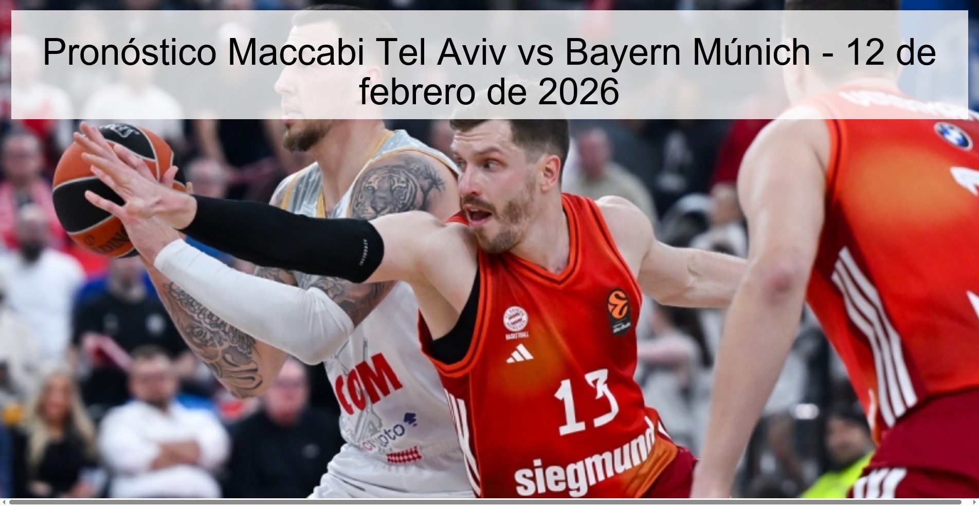 Maccabi Tel Aviv vs Bayern Munich Prediction – February 12, 2026