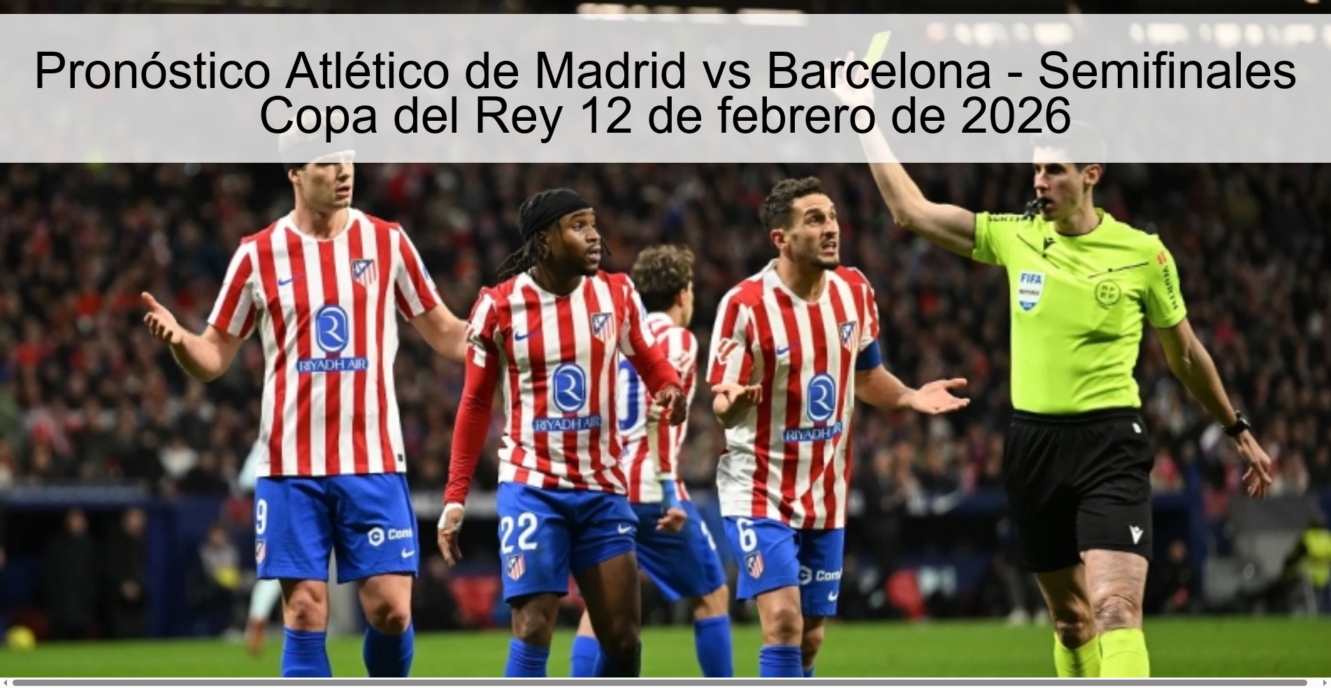 Atlético de Madrid vs Barcelona Prediction - Copa del Rey Semifinals February 12, 2026