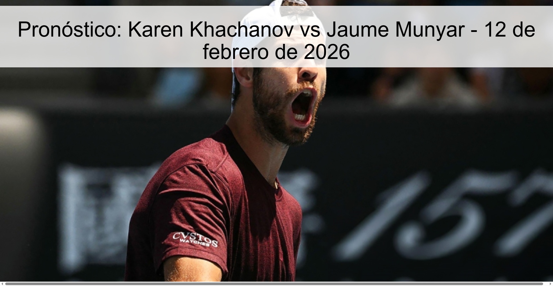 Prediction: Karen Khachanov vs Jaume Munyar – February 12, 2026