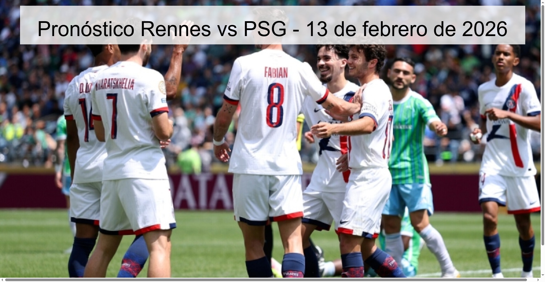 Rennes vs PSG Prediction – February 13, 2026