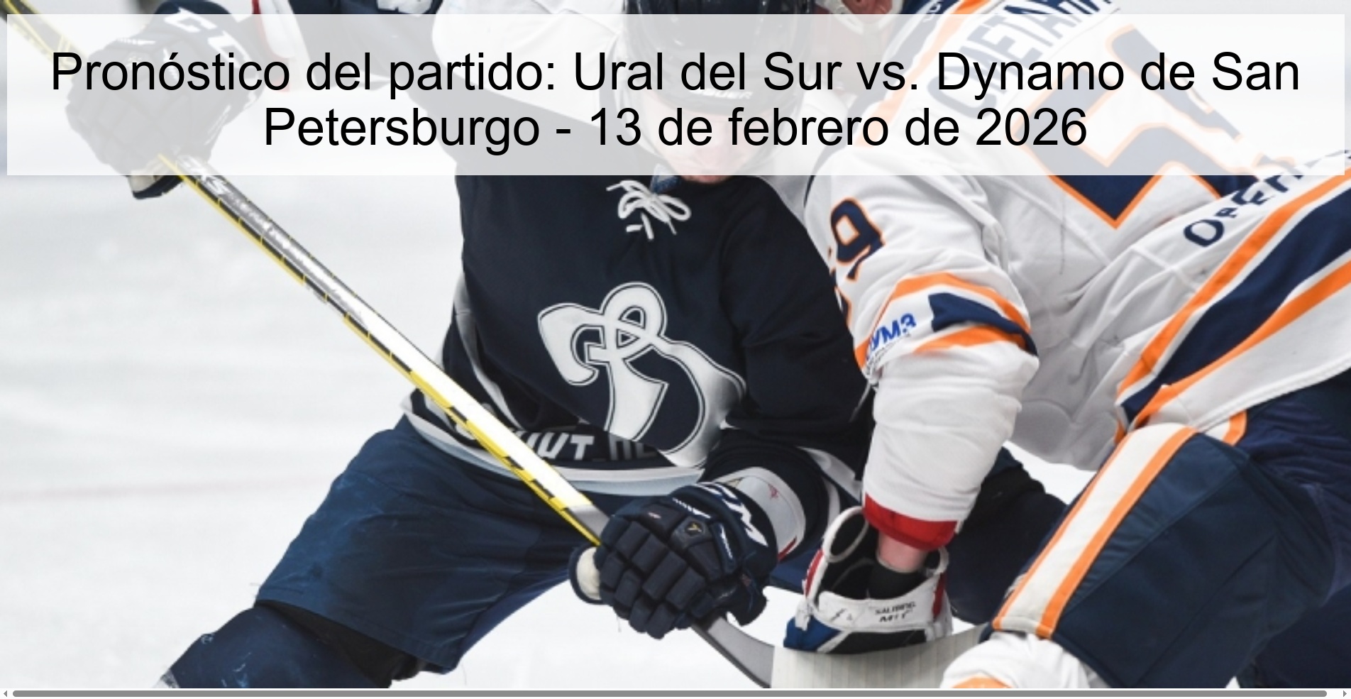 Match prediction: South Ural vs. Dynamo Saint Petersburg - February 13, 2026