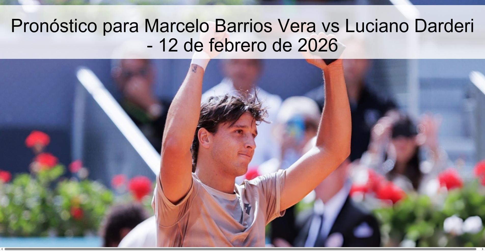 Prediction for Marcelo Barrios Vera vs Luciano Darderi - February 12, 2026
