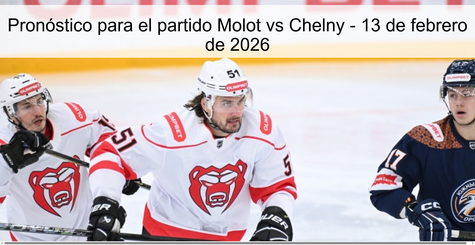 Prediction for the match Molot vs Chelny - February 13, 2026