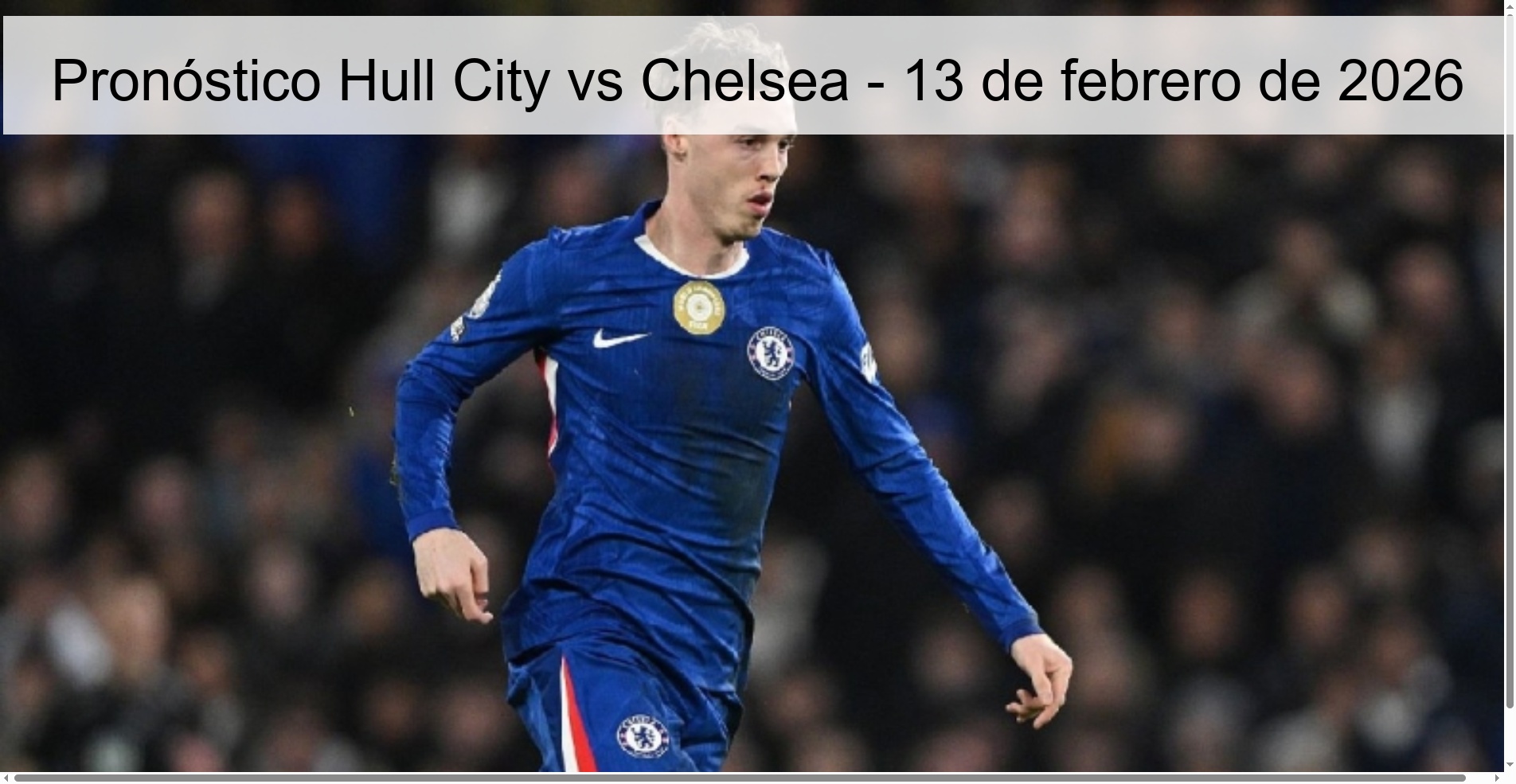 Hull City vs Chelsea Prediction – February 13, 2026
