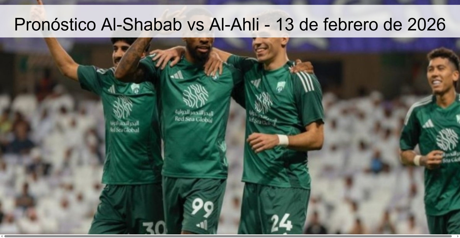 Al-Shabab vs Al-Ahli Prediction – February 13, 2026